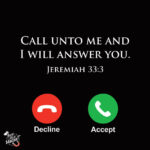 Black background fridge magnet with Bible verse Jeremiah 33:3 written: 'Call unto me and I will answer you.' Below the text are two phone icons — a red decline button and a green accept button, symbolizing God’s call.