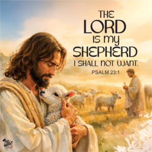 LORD IS MY SHEPHERD